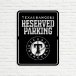 Texas Rangers Metal Sign Reserved Parking 1