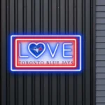 Toronto Blue Jays Neon Sign Love Sign 1