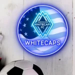 Vancouver Whitecaps Neon Sign Fc Us Flag Acrylic 1